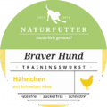 Braver Hund Hähnchen & Käse  - Naturfutter Trainingswurst