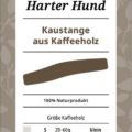 Harter Hund Kaffeeholz | Naturfutter Kaustab